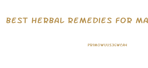 Best Herbal Remedies For Male Enhancement