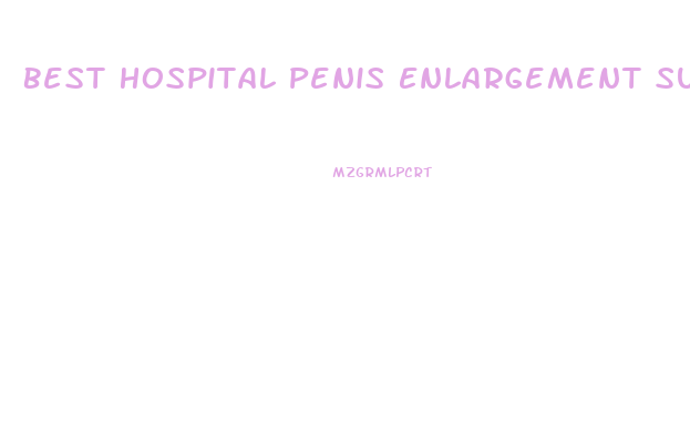 Best Hospital Penis Enlargement Surgery Thailande