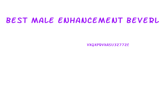 Best Male Enhancement Beverly Hills