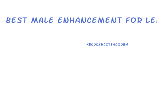 Best Male Enhancement For Length