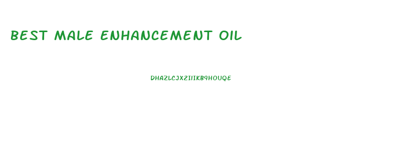 Best Male Enhancement Oil