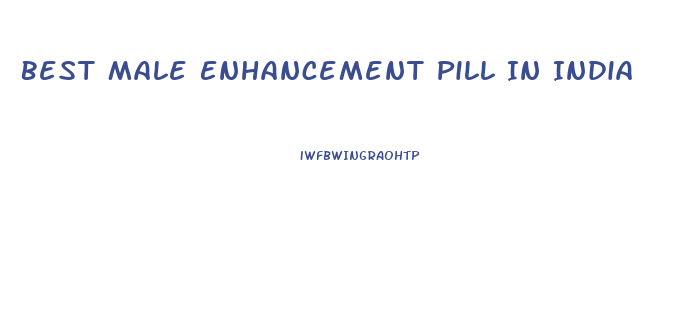 Best Male Enhancement Pill In India