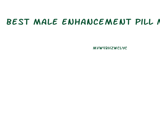 Best Male Enhancement Pill Men S Health