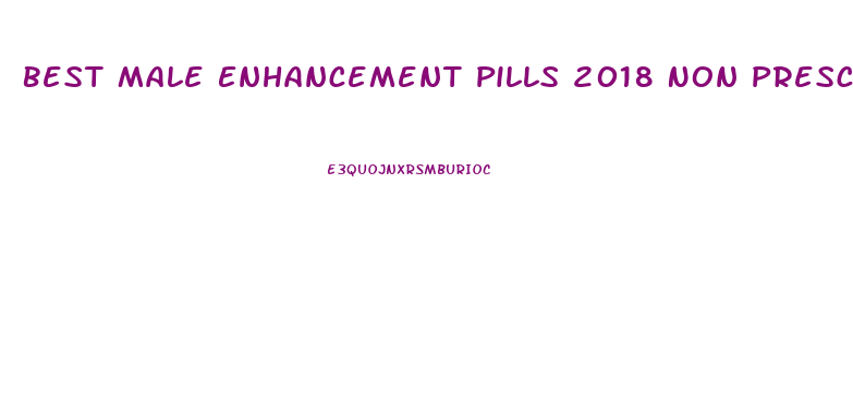 Best Male Enhancement Pills 2018 Non Prescription