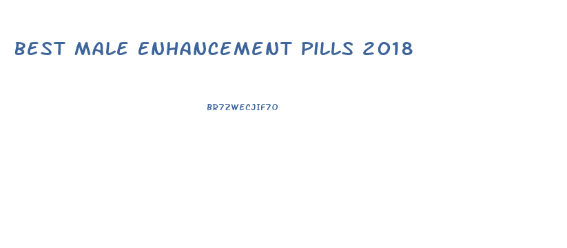 Best Male Enhancement Pills 2018