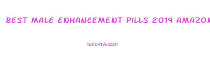 Best Male Enhancement Pills 2019 Amazon