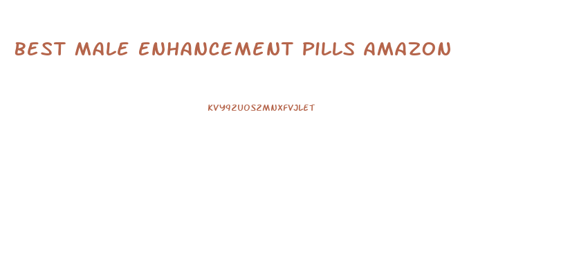 Best Male Enhancement Pills Amazon