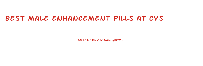 Best Male Enhancement Pills At Cvs