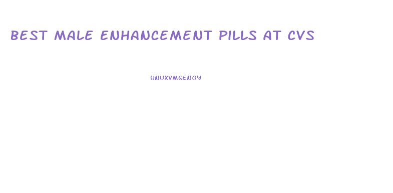 Best Male Enhancement Pills At Cvs