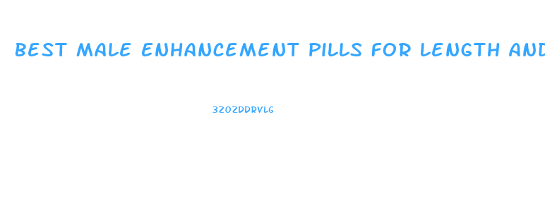 Best Male Enhancement Pills For Length And Girth 2019