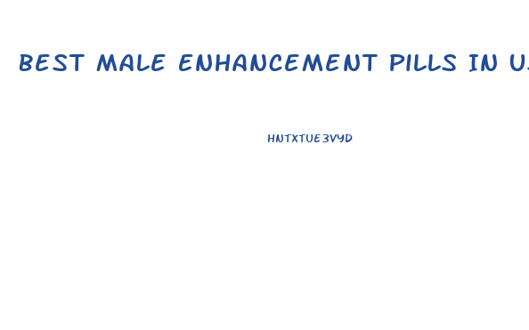 Best Male Enhancement Pills In Usa