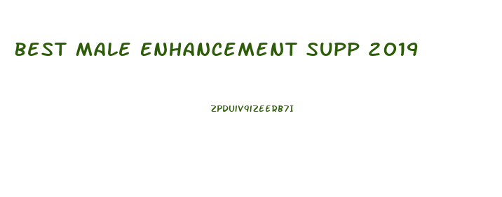 Best Male Enhancement Supp 2019