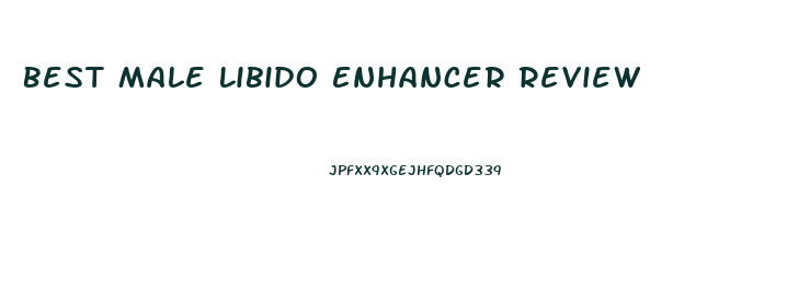 Best Male Libido Enhancer Review