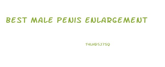 Best Male Penis Enlargement