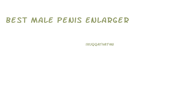 Best Male Penis Enlarger