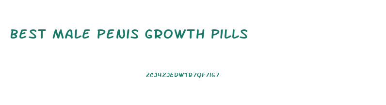 Best Male Penis Growth Pills