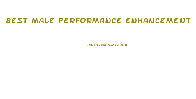 Best Male Performance Enhancement