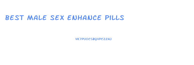 Best Male Sex Enhance Pills