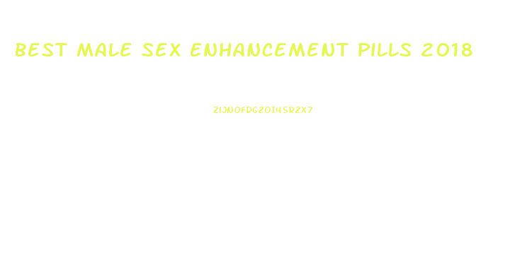Best Male Sex Enhancement Pills 2018