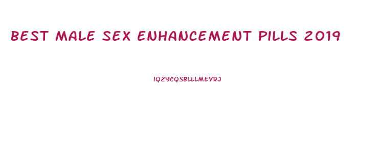 Best Male Sex Enhancement Pills 2019