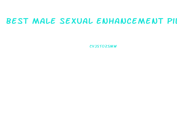 Best Male Sexual Enhancement Pills