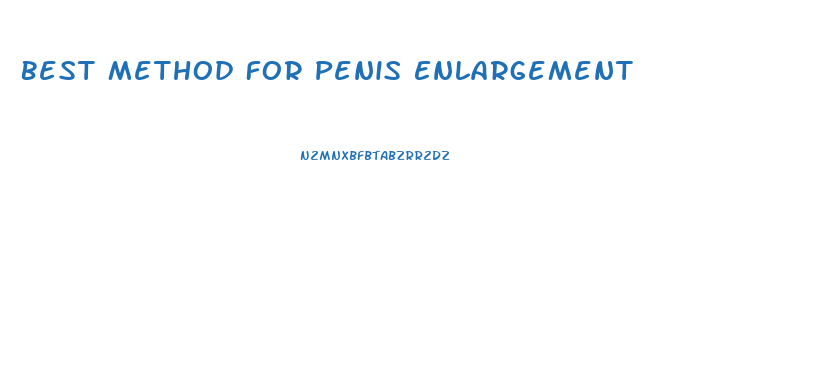 Best Method For Penis Enlargement