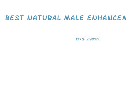 Best Natural Male Enhancement Pills 2017