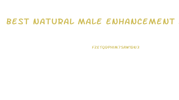 Best Natural Male Enhancement Supplement