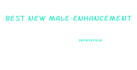 Best New Male Enhancement