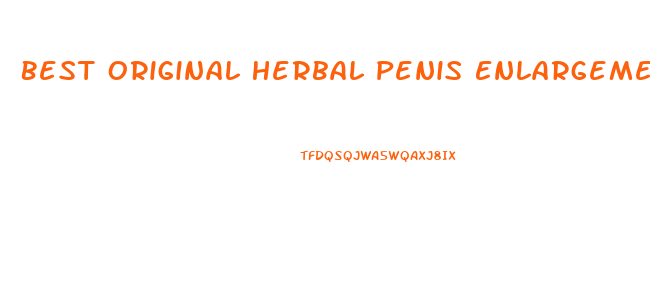 Best Original Herbal Penis Enlargement Pills