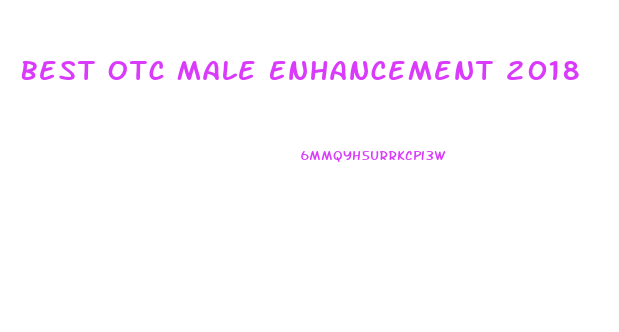 Best Otc Male Enhancement 2018