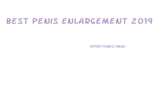 Best Penis Enlargement 2019