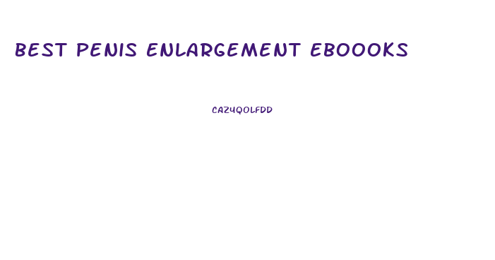 Best Penis Enlargement Eboooks