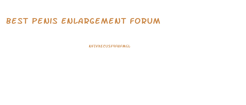Best Penis Enlargement Forum
