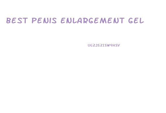 Best Penis Enlargement Gel