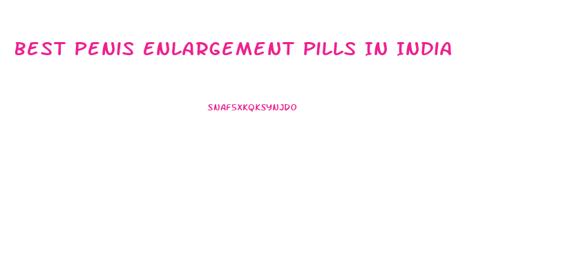 Best Penis Enlargement Pills In India