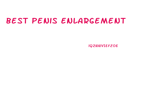 Best Penis Enlargement