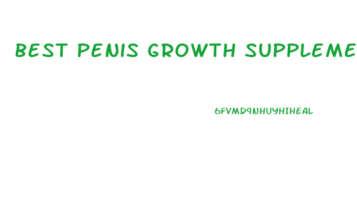 Best Penis Growth Supplements