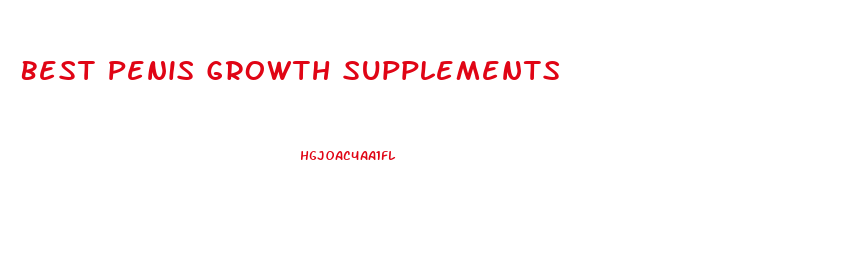 Best Penis Growth Supplements