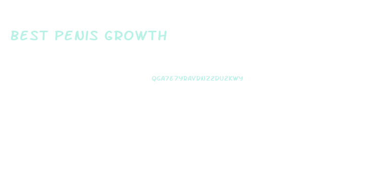Best Penis Growth