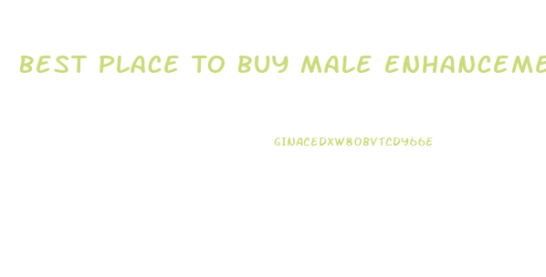Best Place To Buy Male Enhancement Pills