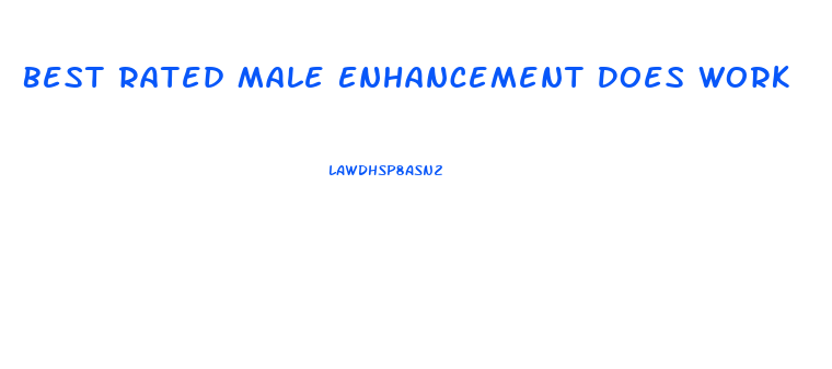 Best Rated Male Enhancement Does Work