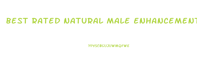 Best Rated Natural Male Enhancement Pills