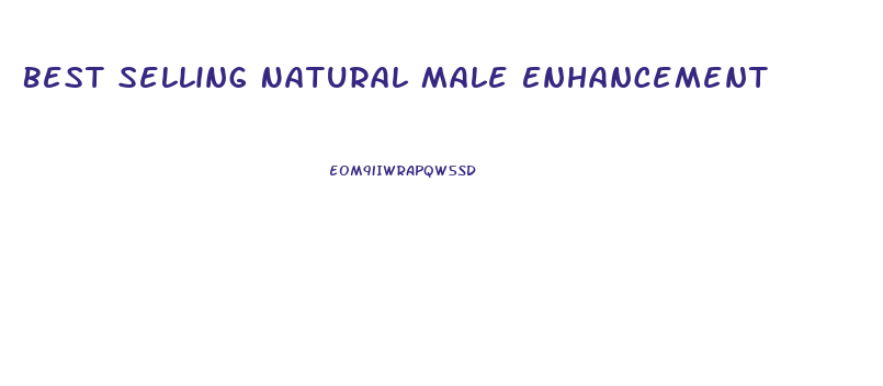 Best Selling Natural Male Enhancement