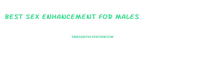 Best Sex Enhancement For Males