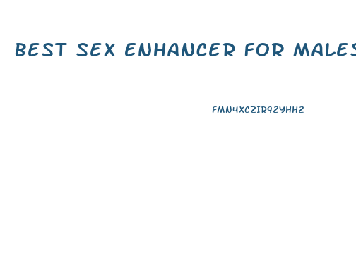 Best Sex Enhancer For Males