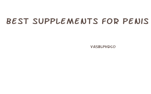 Best Supplements For Penis Growth