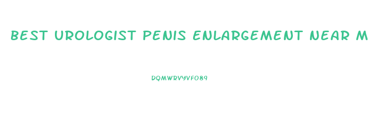 Best Urologist Penis Enlargement Near Me