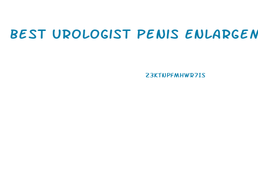 Best Urologist Penis Enlargement W P B