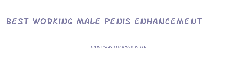 Best Working Male Penis Enhancement